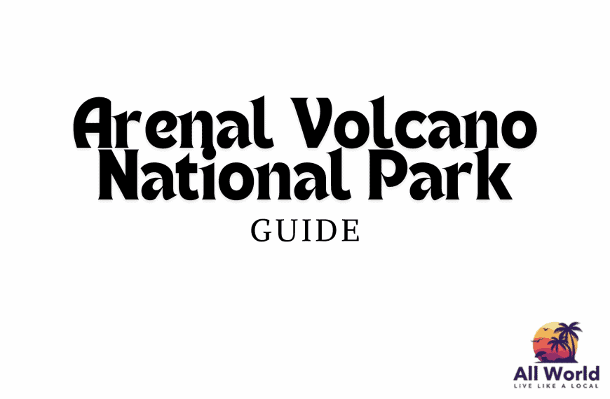 Arenal Volcano National Park
