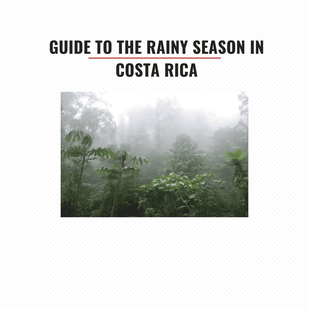 costa rica rainy season