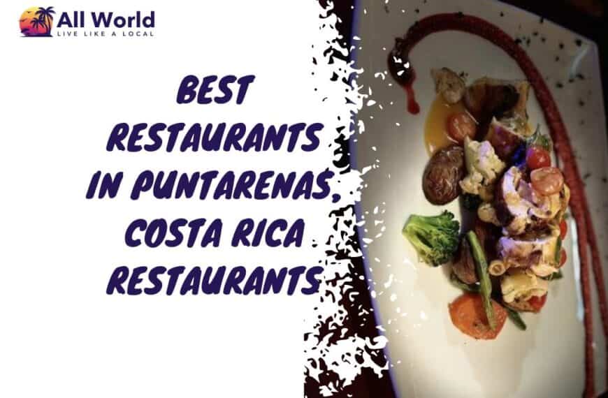 Best Restaurants in Puntarenas