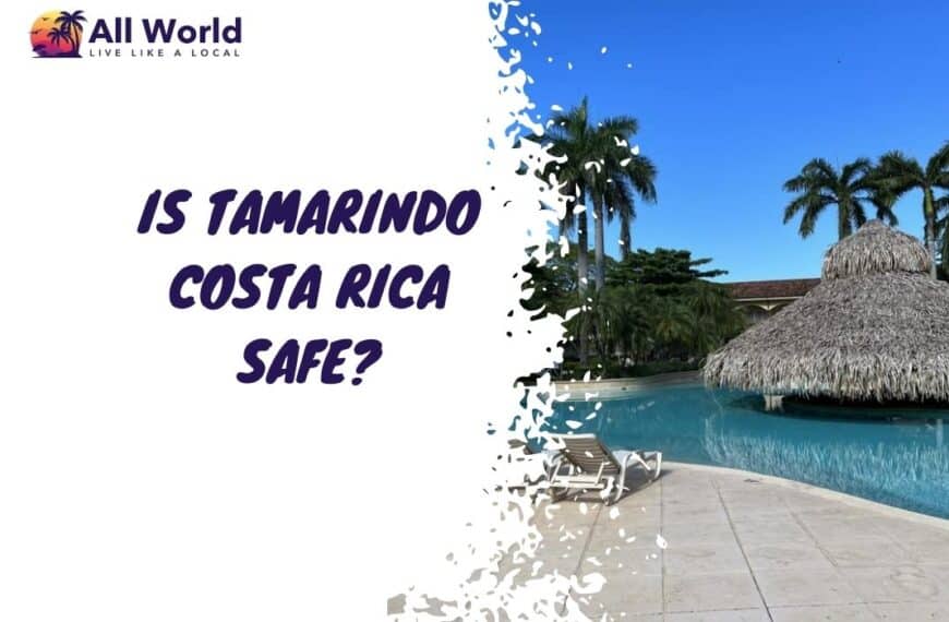 Is Tamarindo Costa Rica Safe