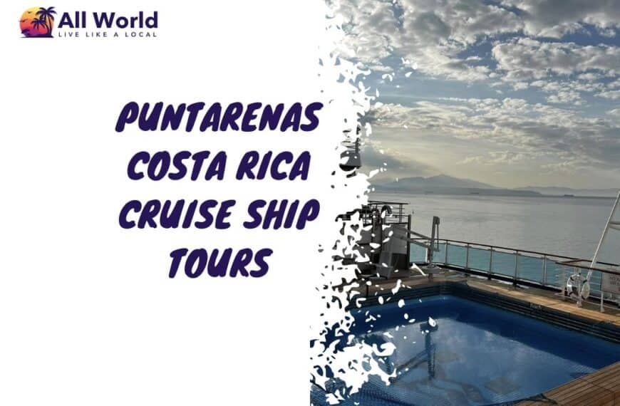 puntarenas costa rica cruise ship tours