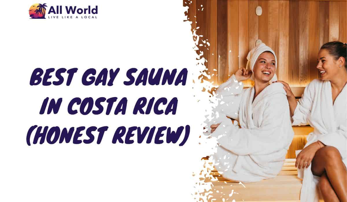 best Gay sauna in costa rica
