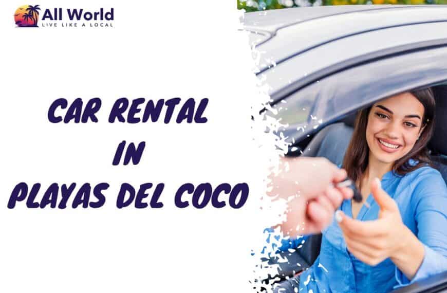 Car Rental in Playas del Coco