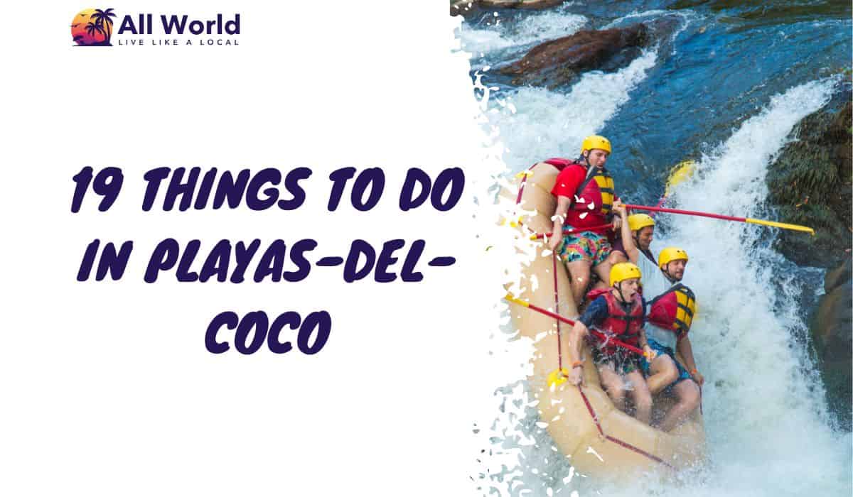Things To Do in Playas-del-Coco