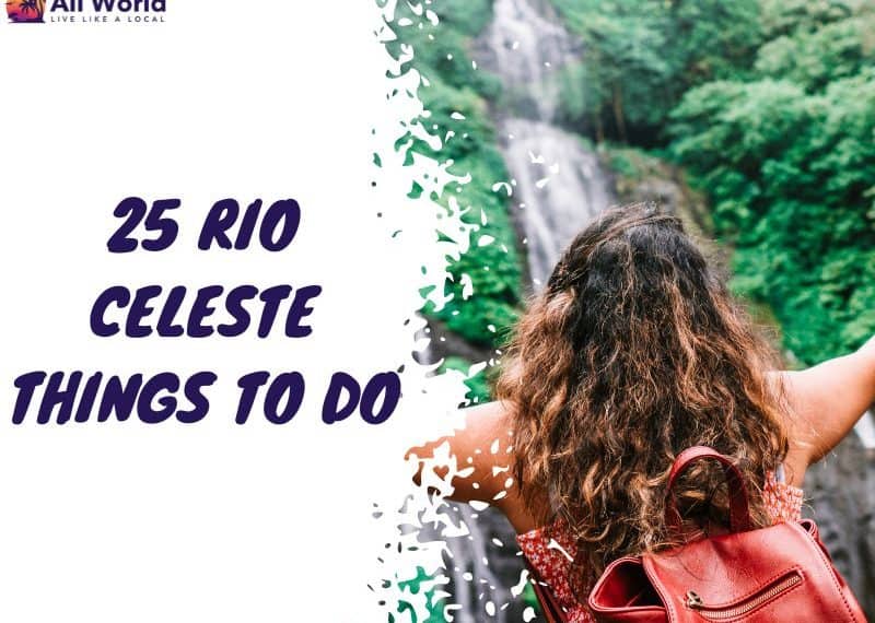 25 Rio Celeste Things To Do