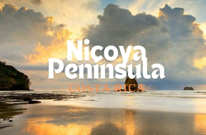Nicoya Peninsula Costa Rica