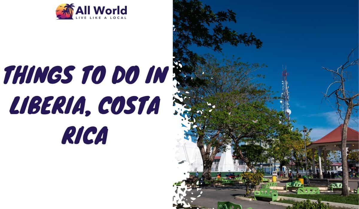 Thing to do in Liberia