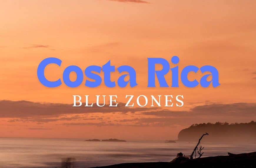 costa rica blue zones
