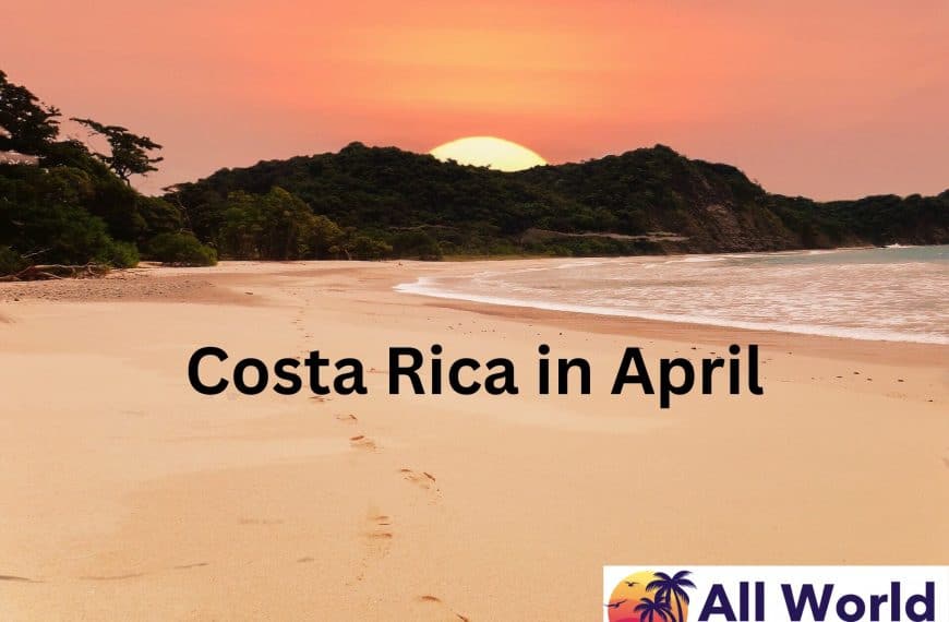 costa rica in april