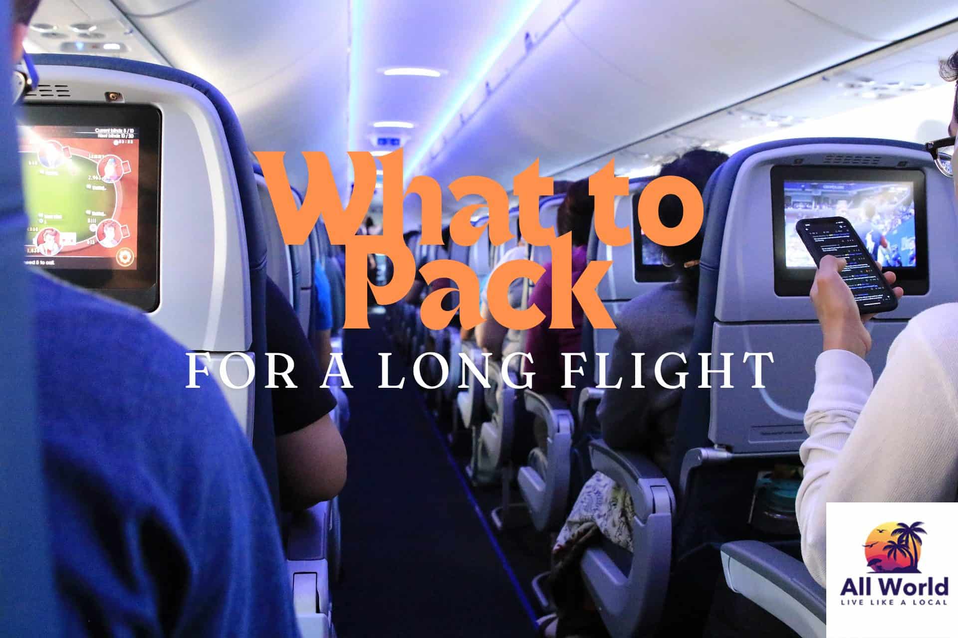 what to pack for a long flight