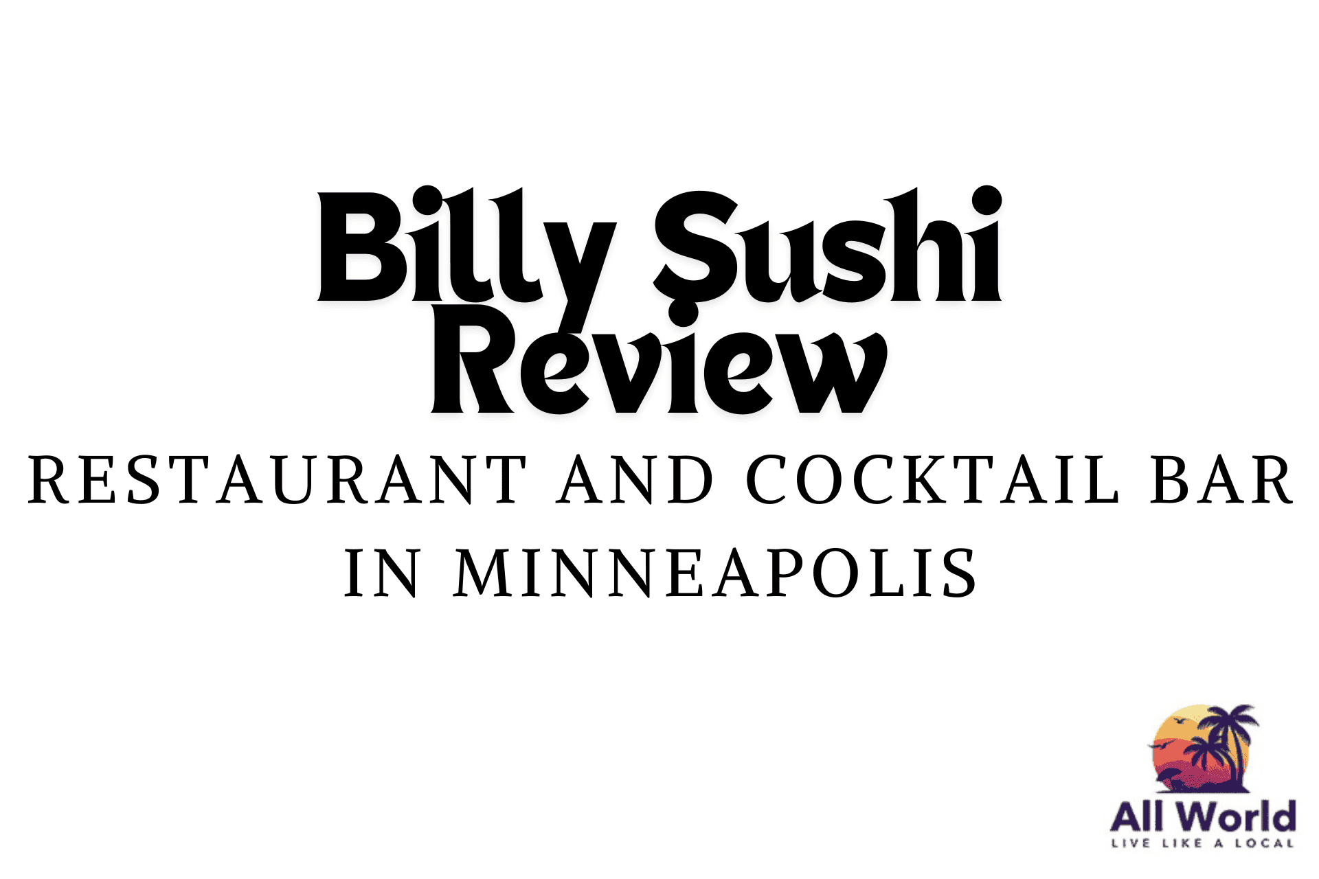 Billy Sushi Review
