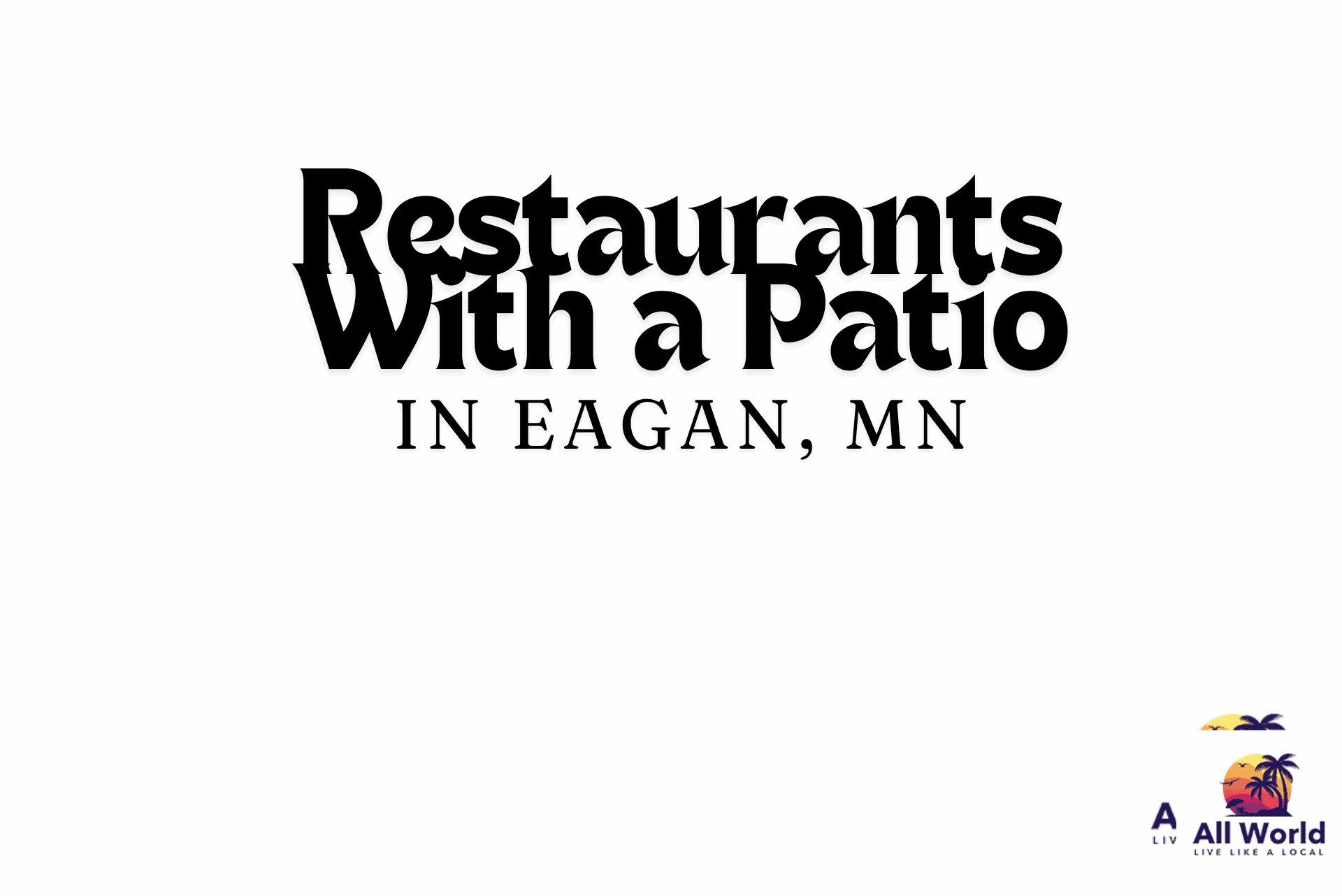 Eagan Restaurants with Patio