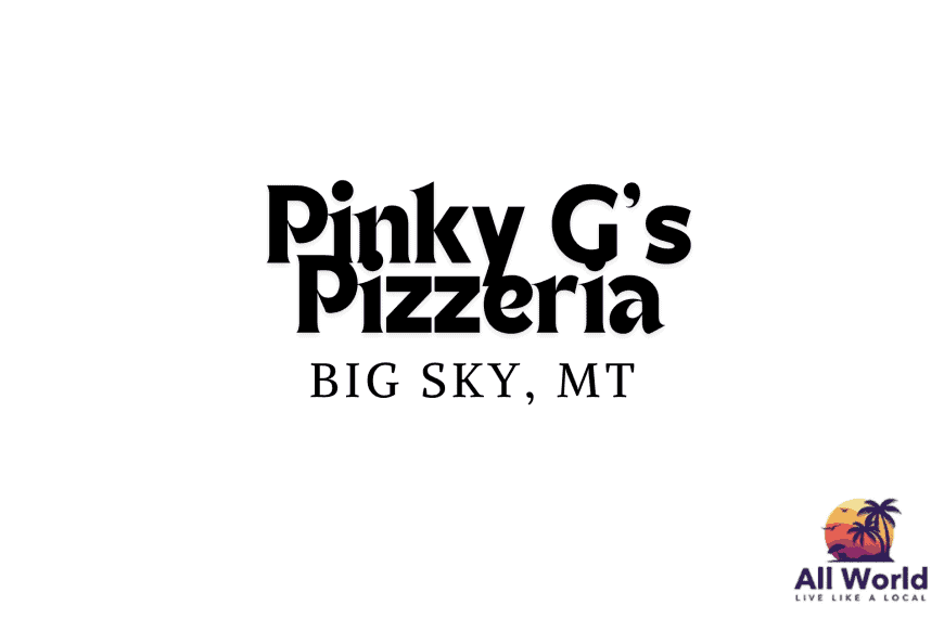 Pinky G's (Big Sky)