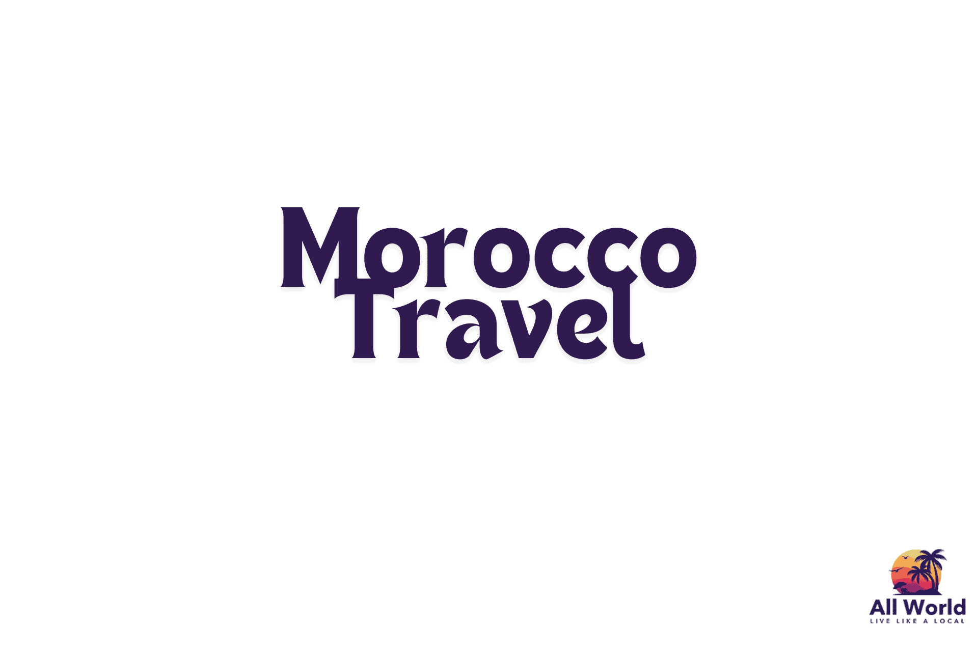 Morocco Travel