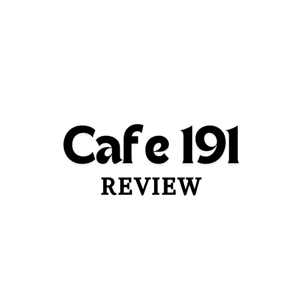 Cafe 191 Review