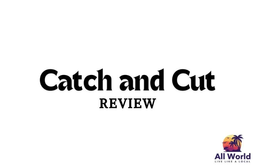 Catch and Cut Review