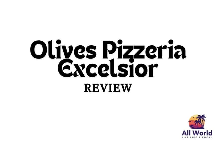 Olives Pizzeria Excelsior Review