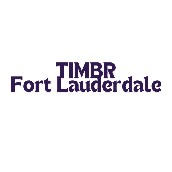 TIMBR Fort Lauderdale