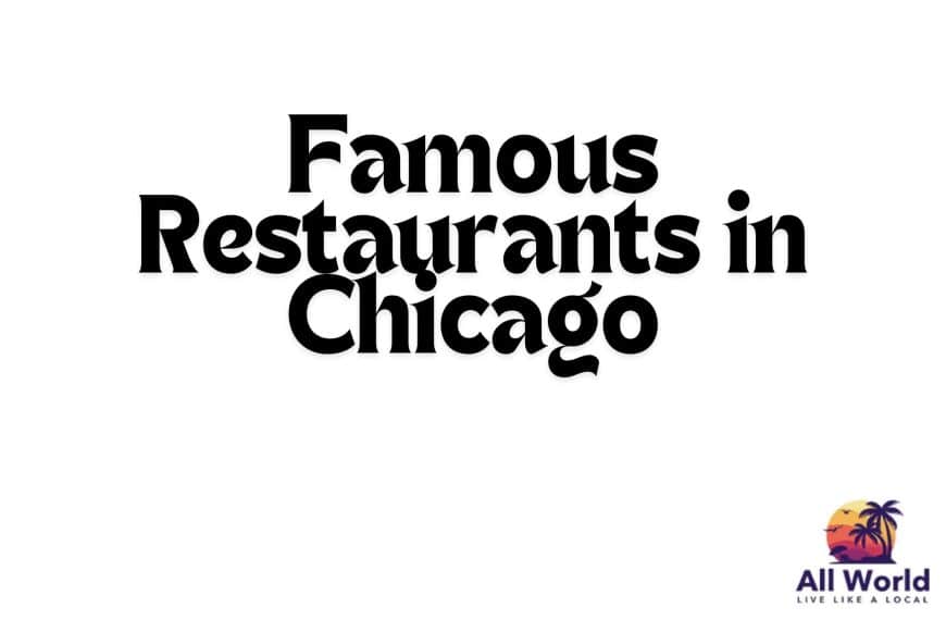 Famous Restaurants in Chicago