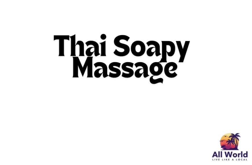 Thai Soapy Massage