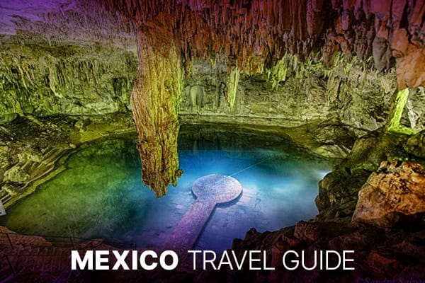 Mexico Travel Guide